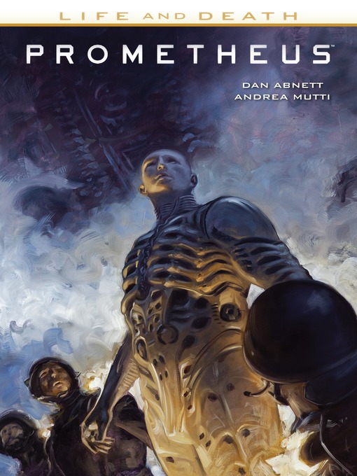 Title details for Prometheus: Life and Death by Dan Abnett - Available